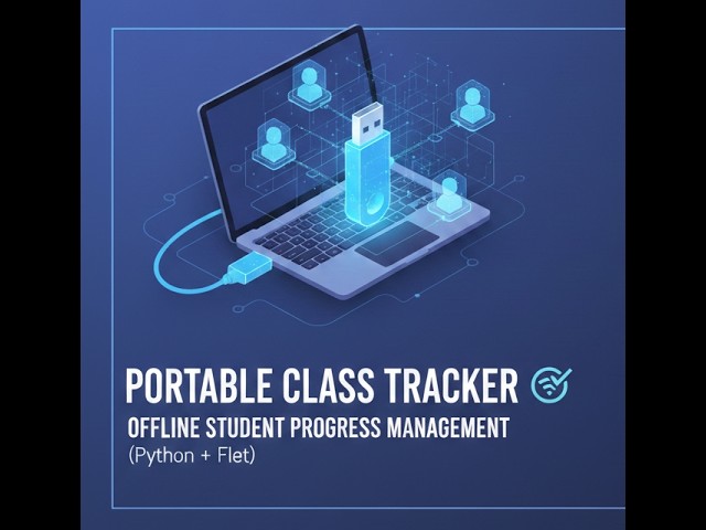 Portable Class Tracker